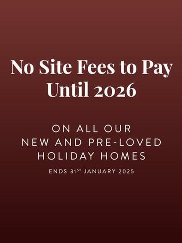 No site fees to pay until 2026